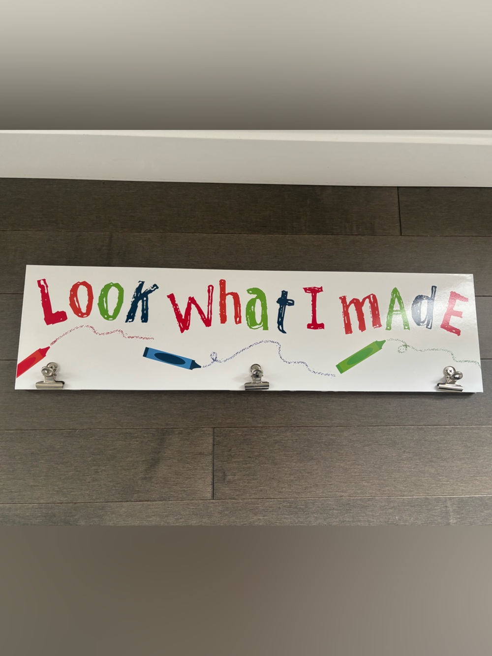 “Look what I made” sign